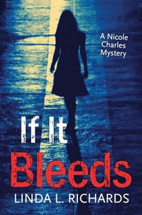 bokomslag If It Bleeds