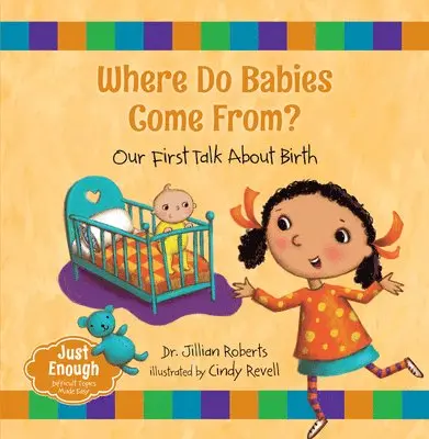 Jillian Roberts - Where Do Babies Come From?, Inbunden. Tillgänglighet: Lägg i varukorg