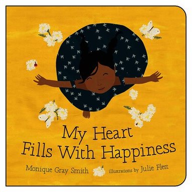 Monique Gray Smith - My Heart Fills With Happiness, Kartonnage