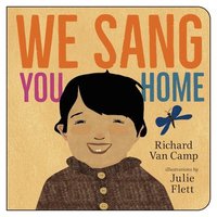 bokomslag We Sang You Home