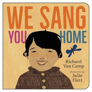 bokomslag We Sang You Home