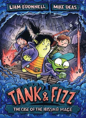 Tank & Fizz: The Case of the Missing Mage
