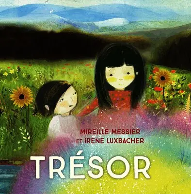 Mireille Messier - Trésor, Inbunden. Tillgänglighet: Lägg i varukorg