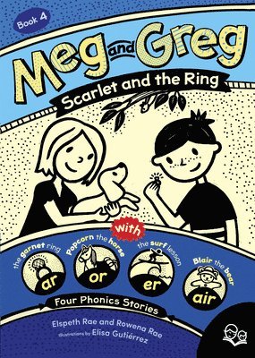 Elspeth Rae, Rowena Rae - Meg and Greg: Scarlet and the Ring, Häftad