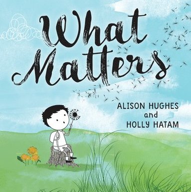 Alison Hughes - What Matters, Häftad
