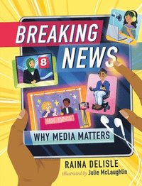 bokomslag Breaking News: Why Media Matters