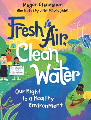 bokomslag Fresh Air, Clean Water: Our Right to a Healthy Environment