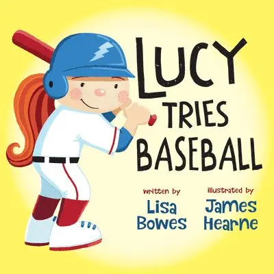 Lisa Bowes - Lucy Tries Baseball, Häftad. Tillgänglighet: Lägg i varukorg