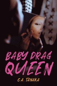 bokomslag Baby Drag Queen