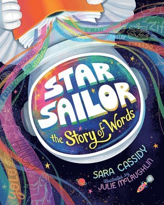 Sara Cassidy - Star Sailor, The Story of Words, Inbunden