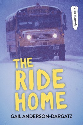 Gail Anderson-Dargatz - The Ride Home, Häftad