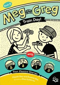 bokomslag Meg and Greg: Train Day!