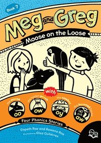 bokomslag Meg and Greg: Moose on the Loose