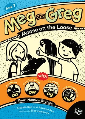 bokomslag Meg and Greg: Moose on the Loose