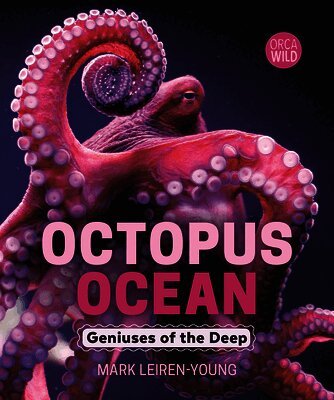Mark Leiren-Young - Octopus Ocean, Inbunden