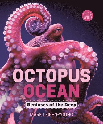 Octopus Ocean: Geniuses of the Deep 1