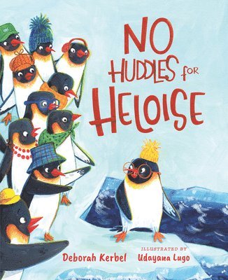 No Huddles for Heloise 1