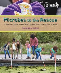 bokomslag Microbes to the Rescue
