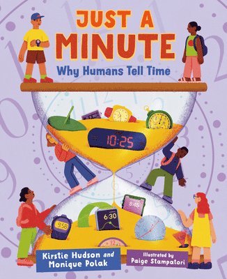 bokomslag Just a Minute: Why Humans Tell Time