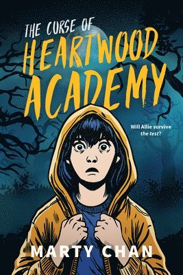 Marty Chan - The Curse of Heartwood Academy, Häftad