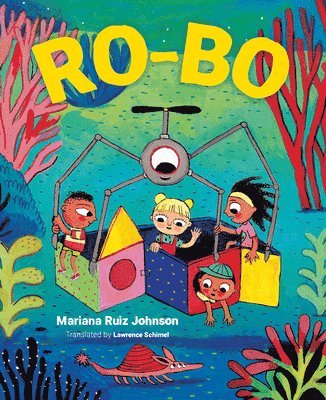 Mariana Ruiz Johnson - Ro-Bo, Inbunden