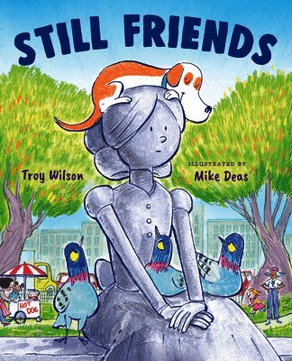 Troy Wilson - Still Friends, Inbunden