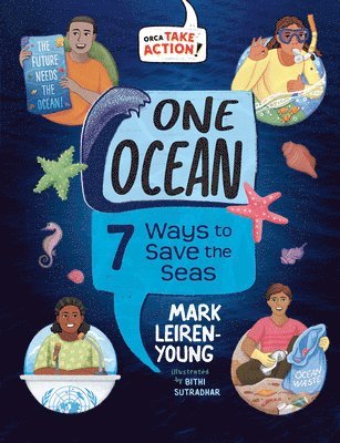 One Ocean: 7 Ways to Save the Seas
