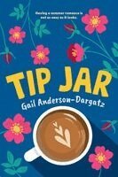 Gail Anderson-Dargatz - Tip Jar, Häftad