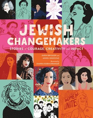 Jewish Changemakers: Stories of Courage, Creativity and Impact