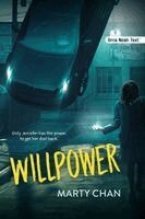 Marty Chan - Willpower (Noah Text Edition), Häftad