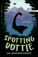 Gail Anderson-Dargatz - Spotting Dottie (Noah Text Edition), Häftad