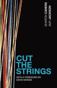 bokomslag Cut the Strings