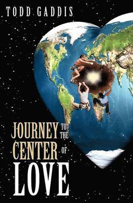 Journey to the Center of Love 1