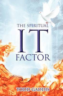 The Spiritual It Factor 1