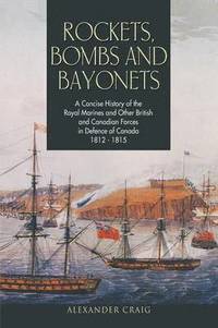 bokomslag Rockets, Bombs and Bayonets