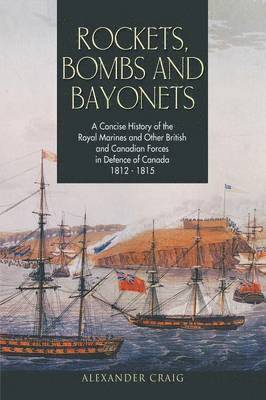 Rockets, Bombs and Bayonets 1