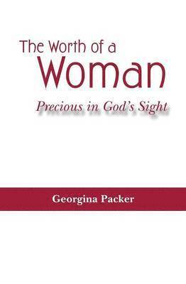 Georgina Packer - Worth of a Woman, Häftad
