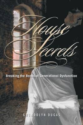 Gwendolyn Dugas - House Secrets, Häftad