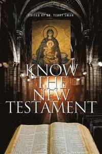 bokomslag Know the New Testament