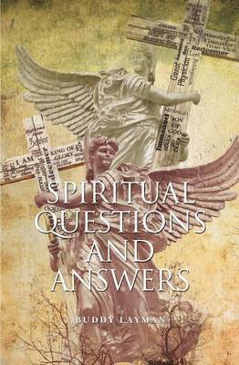 Buddy Layman - Spiritual Questions and Answers, Häftad