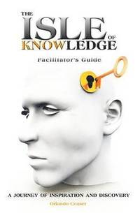 bokomslag The Isle of Knowledge Facilitator's Guide