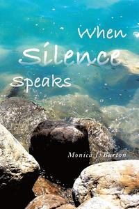 bokomslag When Silence Speaks