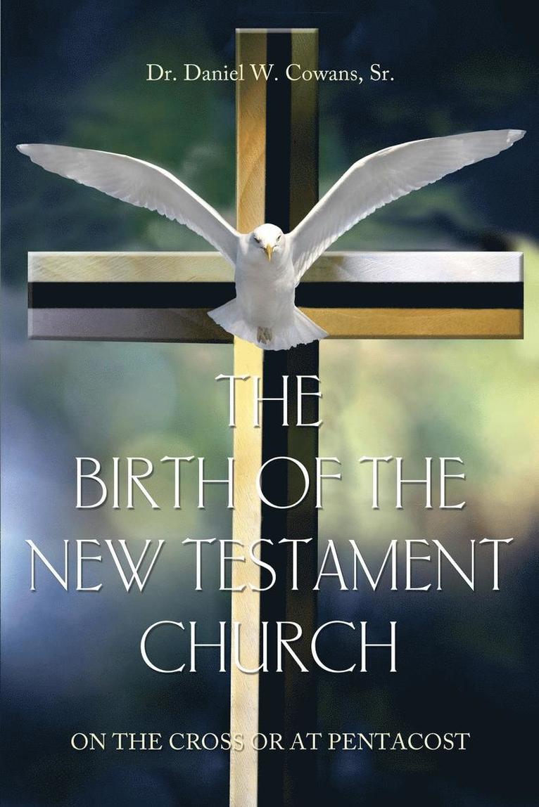 The Birth of the New Testament Church 1