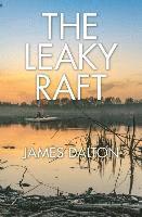 James Dalton - Leaky Raft, Häftad