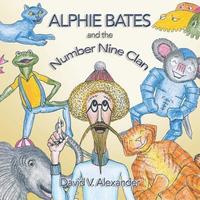 bokomslag Alphie Bates and the Number Nine Clan