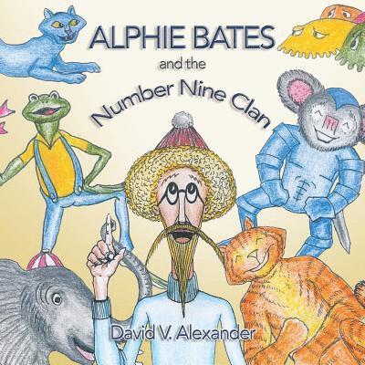 Alexander V David, Alexander V. David - Alphie Bates and the Number Nine Clan, Häftad