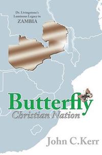 bokomslag Butterfly Christian Nation