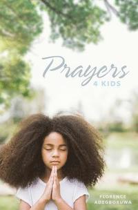 bokomslag Prayers 4 Kids