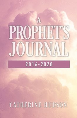 bokomslag Prophet's Journal 2016-2020
