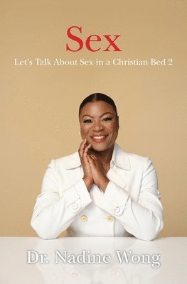 bokomslag Let's Talk About Sex in a Christian Bed 2